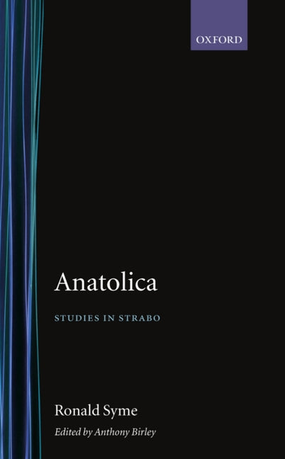 Anatolica: Studies in Strabo - Ingram