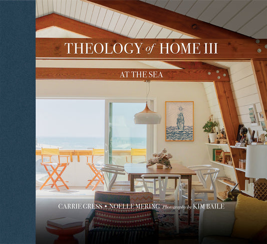 Theology of Home III: At the Sea - Ingram