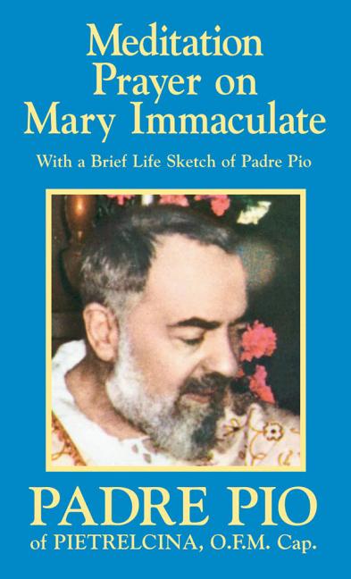 Meditation Prayer on Mary Immaculate - Ingram