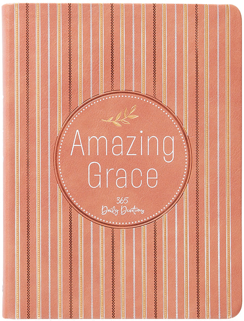 Amazing Grace: 365 Daily Devotions - Ingram