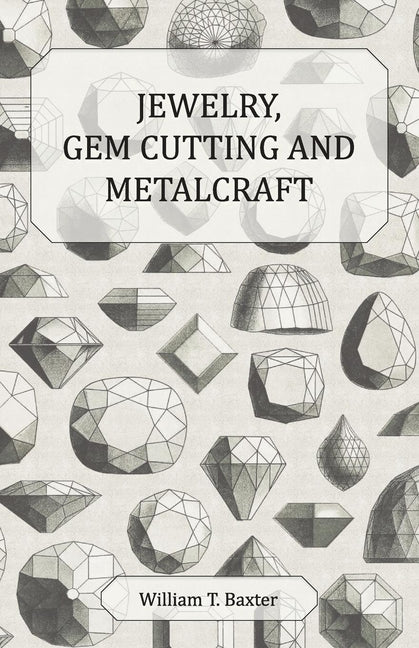Jewelry, Gem Cutting and Metalcraft - Ingram