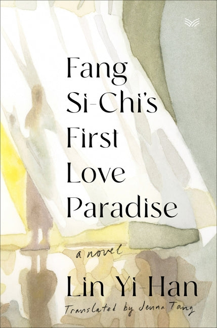 Fang Si-Chi's First Love Paradise - Ingram