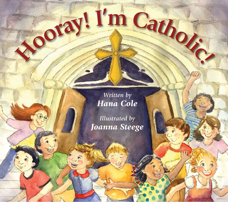 Hooray! I'm Catholic! - Ingram