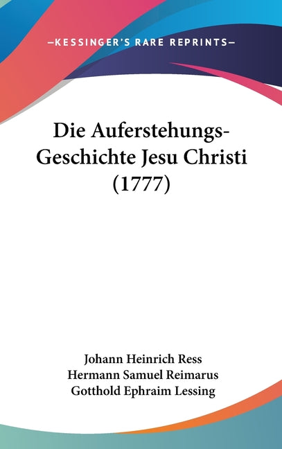 Die Auferstehungs-Geschichte Jesu Christi (1777) - Ingram