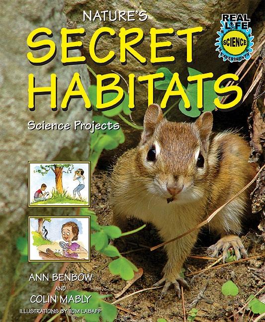 Nature's Secret Habitats Science Projects - Ingram