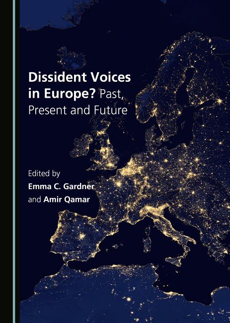 Dissident Voices in Europe? Past, Present and Future - Ingram