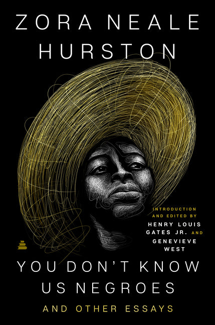 You Don't Know Us Negroes and Other Essays - Ingram