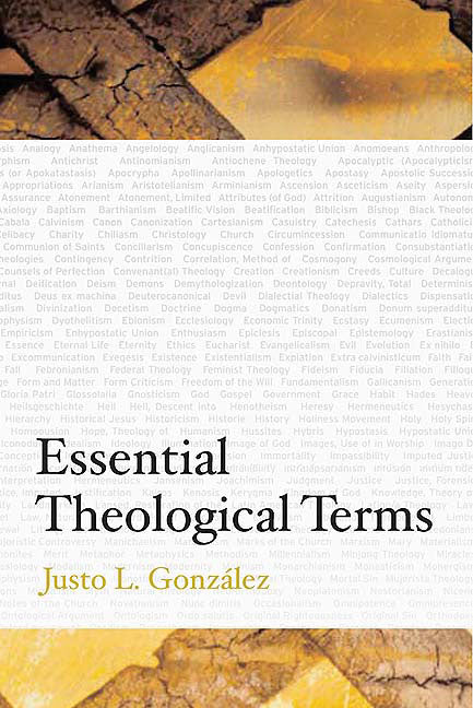 Essential Theological Terms - Ingram