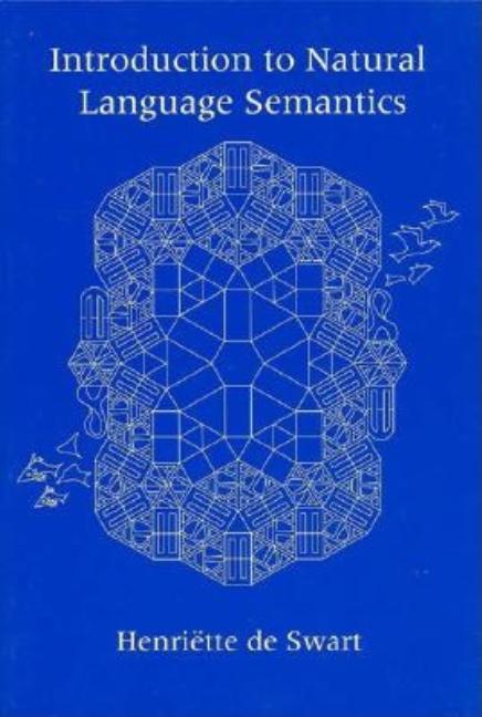 Introduction to Natural Language Semantics - Ingram