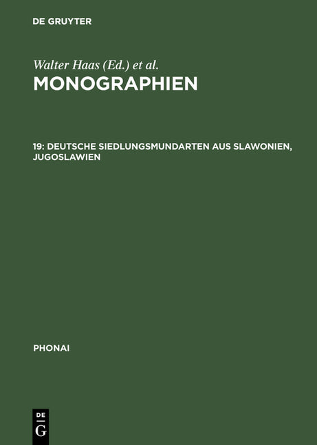 Monographien, 19, Deutsche Siedlungsmundarten aus Slawonien, Jugoslawien (Reprint 2017) - Ingram