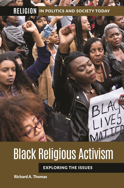 Black Religious Activism: Exploring the Issues - Ingram
