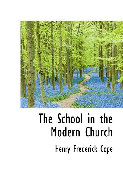 School in the Modern Church - Ingram