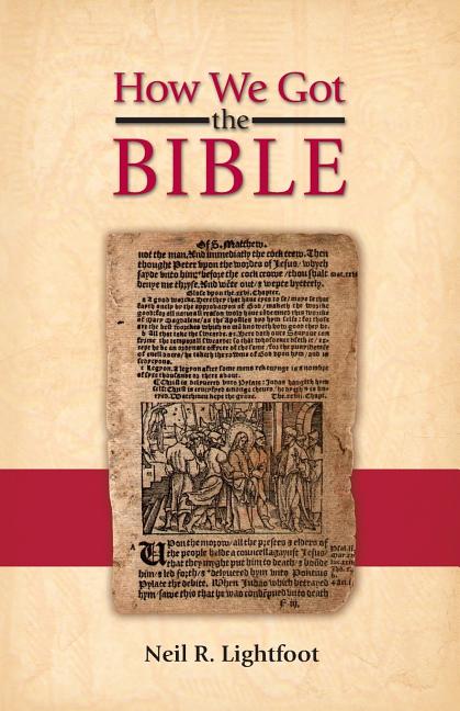 How We Got the Bible - Ingram