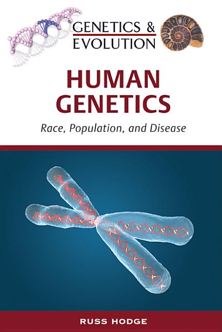 Human Genetics - Ingram