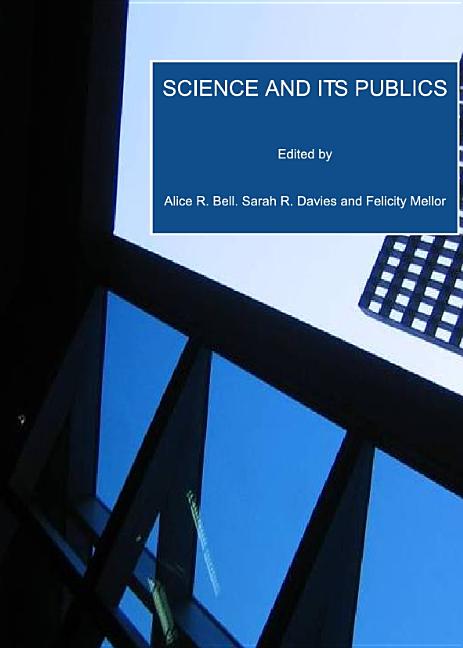 Science and Its Publics - Ingram