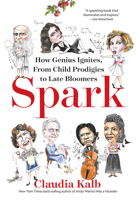 Spark: How Genius Ignites, from Child Prodigies to Late Bloomers - Ingram