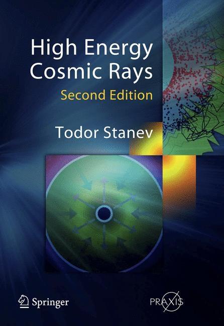 High Energy Cosmic Rays (2010) - Ingram