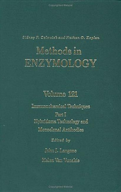 Immunochemical Techniques, Part I: Hybridoma Technology and Monoclonal Antibodies: Volume 121 - Ingram