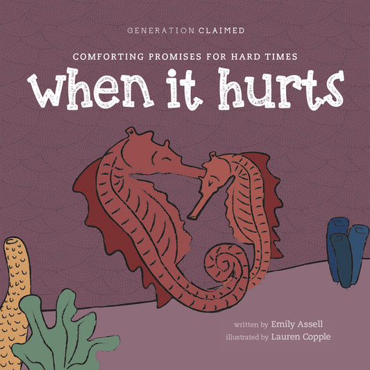 When It Hurts: Comforting Promises for Hard Times - Ingram