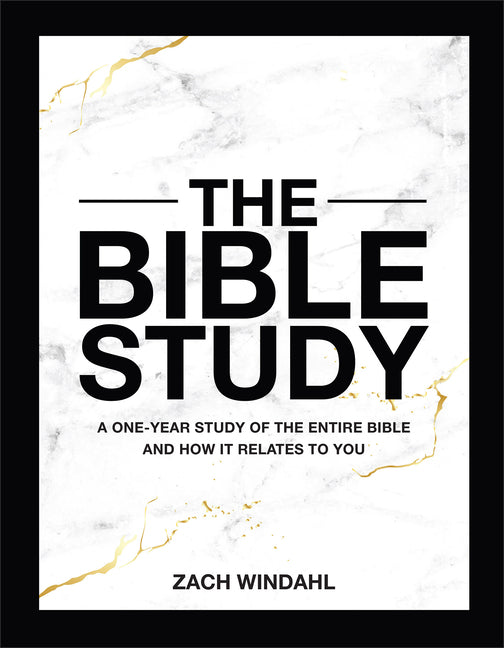 Bible Study: A One-Year Study of the Entire Bible and How It Relates to You - Ingram
