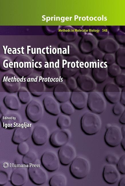 Yeast Functional Genomics and Proteomics: Methods and Protocols (2009) - Ingram