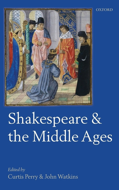 Shakespeare and the Middle Ages - Ingram