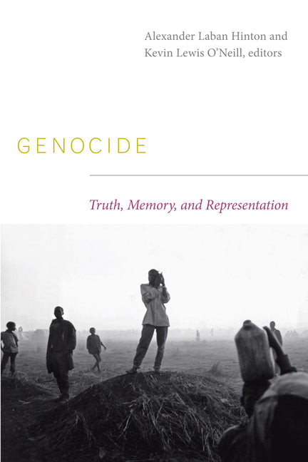 Genocide: Truth, Memory, and Representation - Ingram