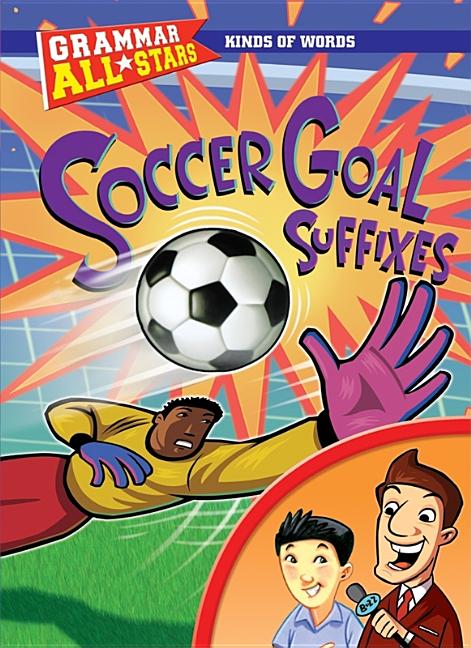 Soccer Goal Suffixes - Ingram
