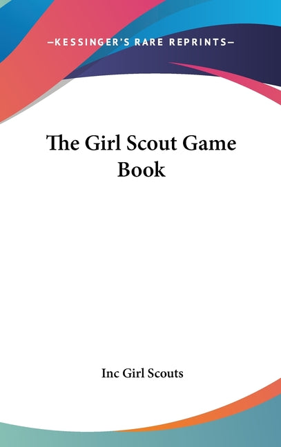 Girl Scout Game Book - Ingram