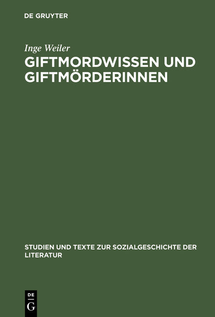 Giftmordwissen und Giftmörderinnen (Reprint 2013) - Ingram