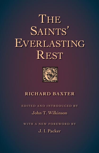 Saints' Everlasting Rest - Ingram