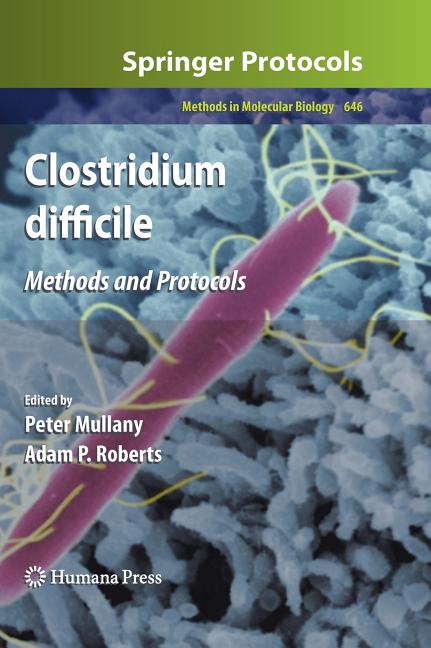Clostridium Difficile: Methods and Protocols (2010) - Ingram