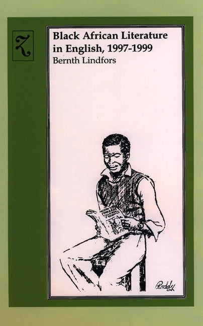 Black African Literature in English 1997-1999 - Ingram