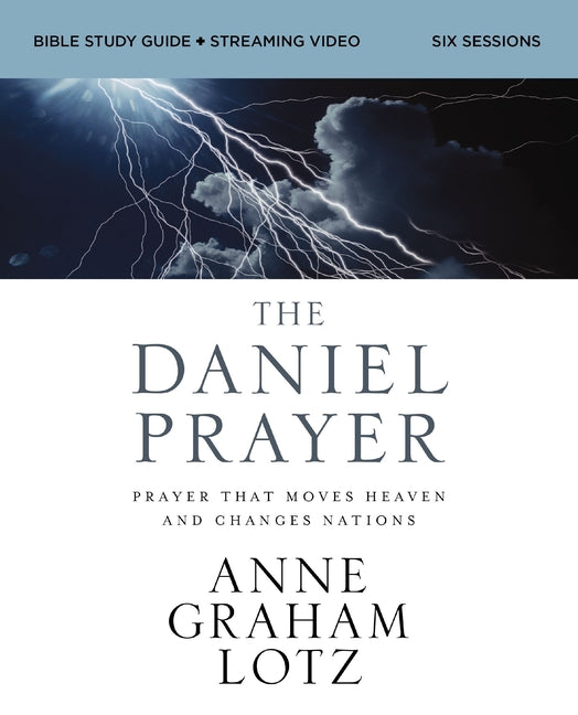 Daniel Prayer Bible Study Guide Plus Streaming Video, Updated Edition: Prayer That Moves Heaven and Changes Nations - Ingram
