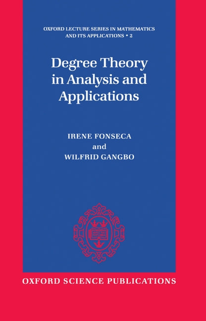 Degree Theory in Analysis and Applications - Ingram