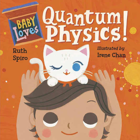 Baby Loves Quantum Physics! - Ingram