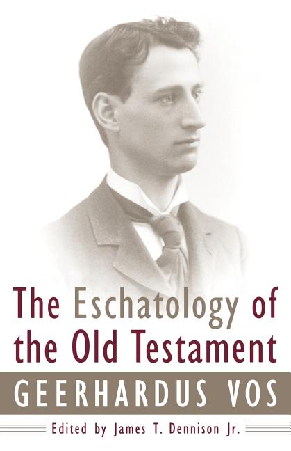 Eschatology of the Old Testament - Ingram