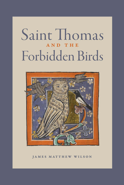 Saint Thomas and the Forbidden Birds - Ingram