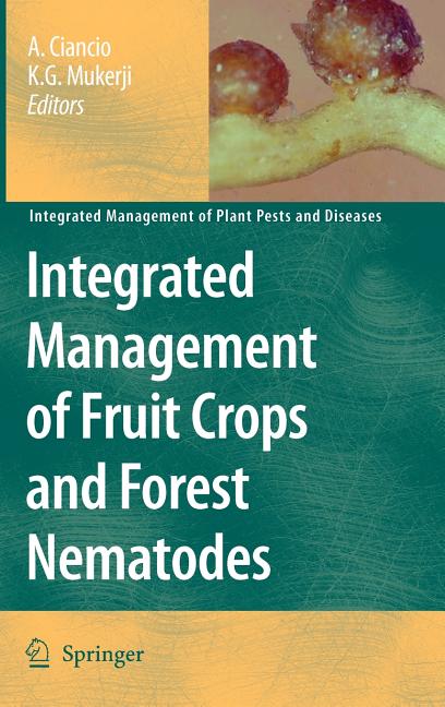Integrated Management of Fruit Crops and Forest Nematodes (2009) - Ingram