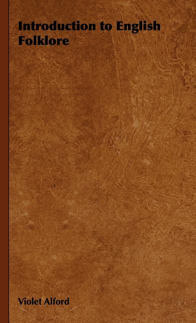 Introduction to English Folklore - Ingram