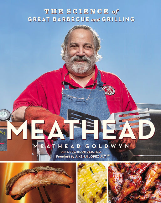 Meathead: The Science of Great Barbecue and Grilling - Ingram