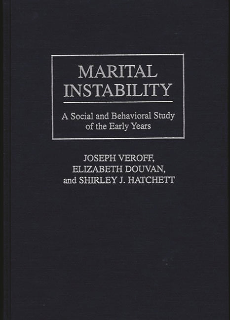 Marital Instability: A Social and Behavioral Study of the Early Years - Ingram