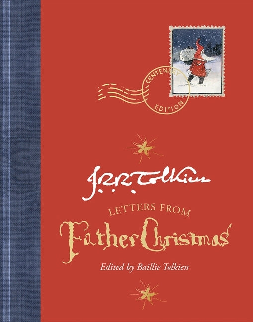 Letters from Father Christmas, Centenary Edition - Ingram