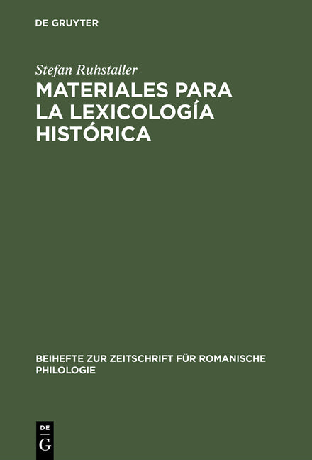 Materiales Para La Lexicología Histórica: Estudio Y Repertorio Alfabético de Las Formas Léxicas Toponímicas Contenidas En El Libro de la Montería de A - Ingram