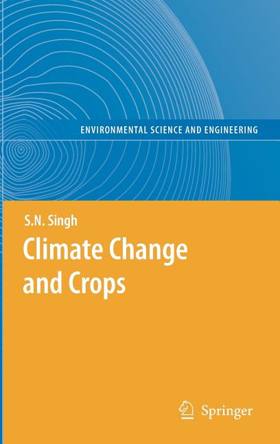 Climate Change and Crops (2009) - Ingram