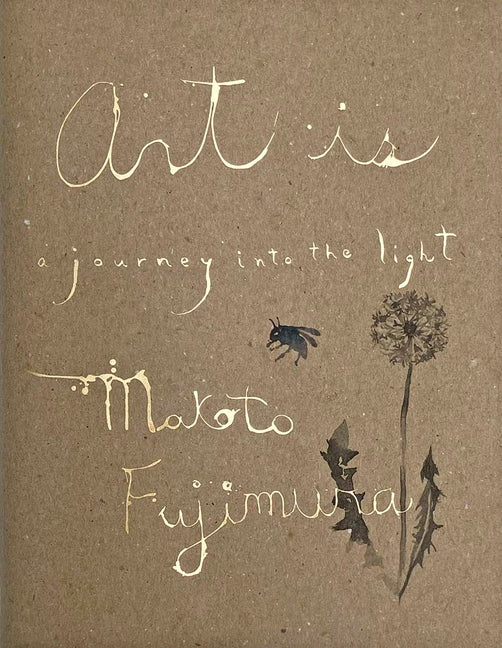Art Is: A Journey Into the Light - Ingram