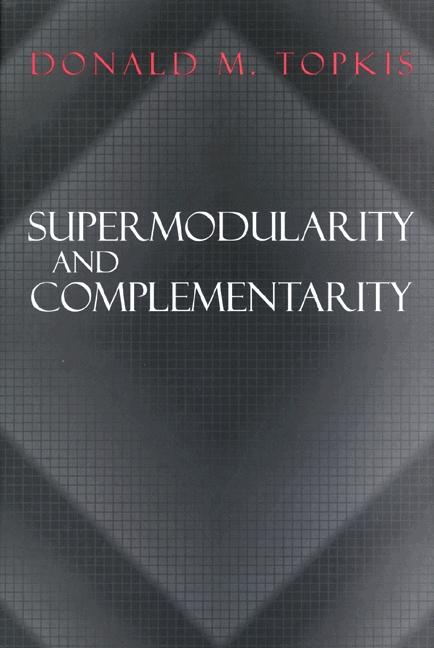 Supermodularity and Complementarity - Ingram