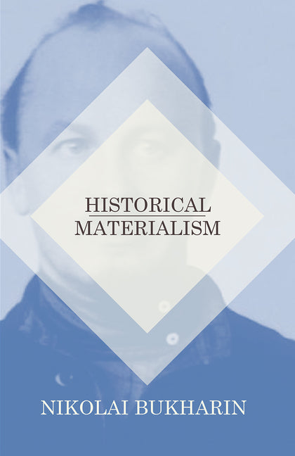 Historical Materialism - Ingram