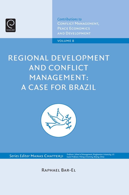 Regional Development and Conflict Management: A Case for Brazil - Ingram