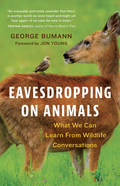 Eavesdropping on Animals: What We Can Learn from Wildlife Conversations - Ingram